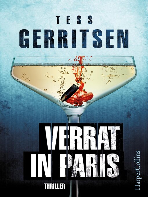 Title details for Verrat in Paris by Tess Gerritsen - Available